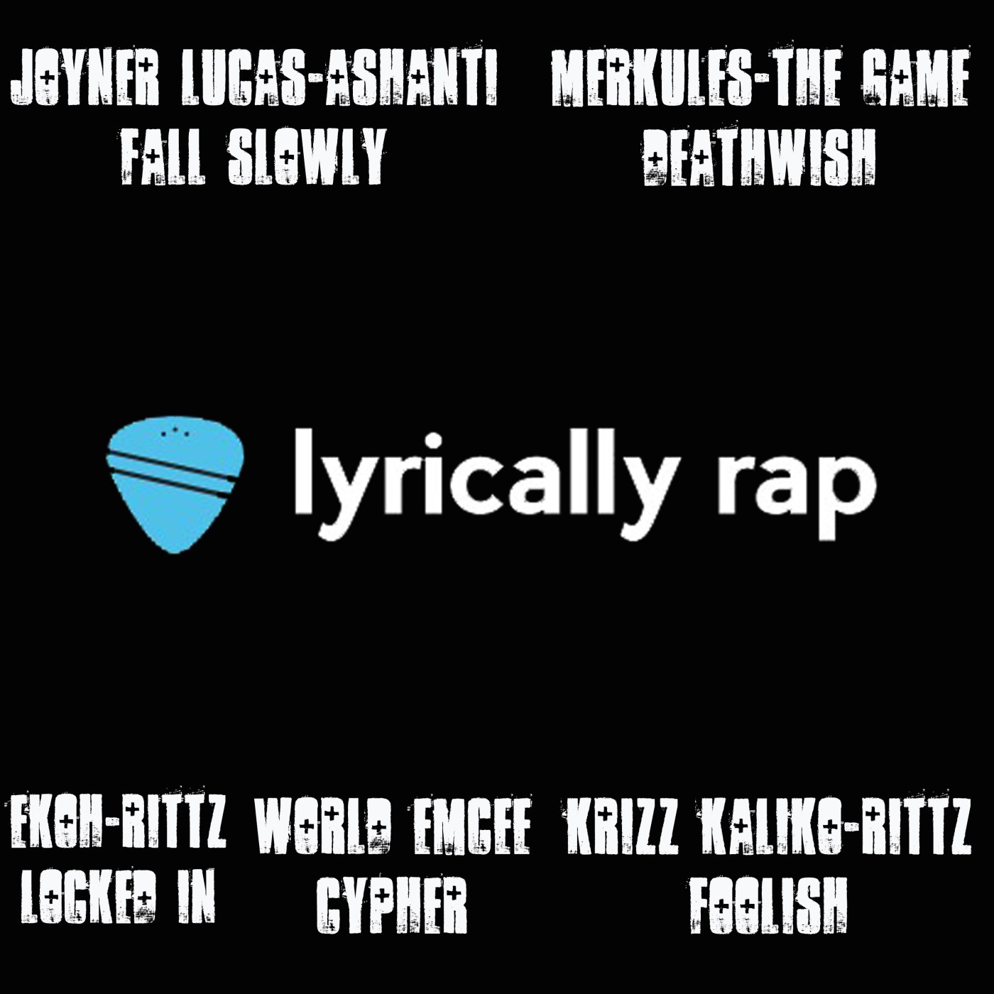 Lyrically Rap New Releases from Joyner Lucas, Ashanti, Merkules, The Game, Ekoh, Rittz, World Emcee Cypher, Krizz Kaliko