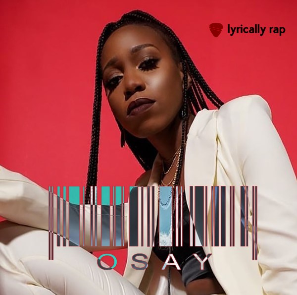 Osay - Lyrically Rap